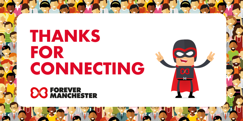 thanks-for-connecting-forever-manchester