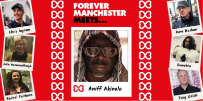 Forever Manchester Meets Aniff Akinola