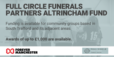 Full Circle Funerals Partners Altrincham Fund