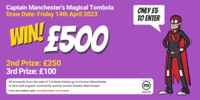 Captain Manchester’s Magical Tombola – Friday 14th April 2023