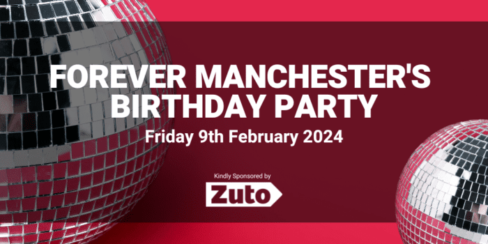 Birthday Party 2024 KEY INFORMATION Forever Manchester   ALL Birthday Party Headers 2024 700x350 