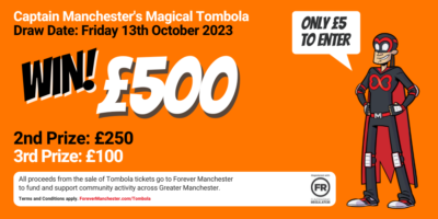 Captain Manchester’s Magical Tombola – Friday 13th October 2023