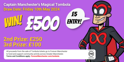 Captain Manchester’s Magical Tombola – May 2024 Draw